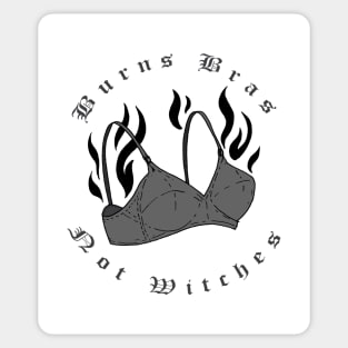 Burns Bras Not Witches Sticker